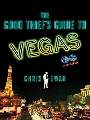 cover image of The Good Thief's Guide to Vegas